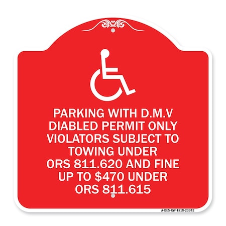 Signmission Parking with D.M.V Disabled Permit Only Violators Subject to Towing Under Ors 811.620, RW-1818-23342 A-DES-RW-1818-23342